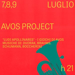 9 luglio Avos Project: “Ludi Apollinares – I giochi di Avos” musiche di Dvorak, Brahms, Schumann, Boccherini