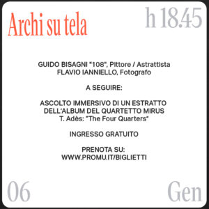 “Archi su tela” con 108 e Flavio Ianniello // Ingresso gratuito